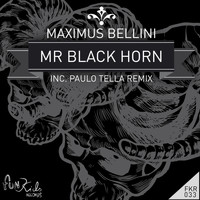 Maximus Bellini - Mr Black Horn