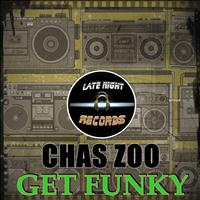 Chas Zoo - Get Funky