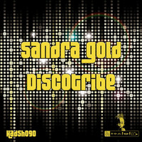 Sandra Gold - Discotribe