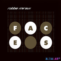 Robbie Miraux - Faces