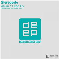 Stereopole - Azura / I Can Fly