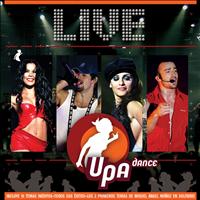 Upa Dance - Upa Dance Live