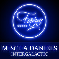 Mischa Daniels - Intergalactic