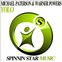Michael Paterson & Warner Powers - Yolo