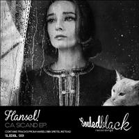 Hansel! - Ca Si Cand EP