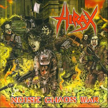 Hirax - Noise Chaos War