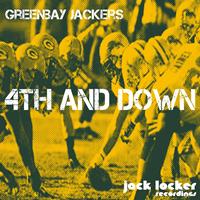 Greenbay Jackers - 4TH & Down EP (Explicit)