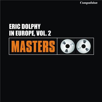 Eric Dolphy - In Europe, Vol. 2