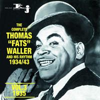 Thomas Fats Waller - The Complete Thomas Fats Waller And His Rhythm, Vol.3