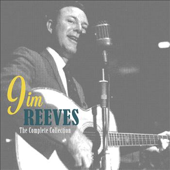 Jim Reeves - The Complete Collection