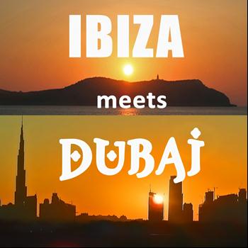 Various Artists - Ibiza meets Dubai (Buddha Sunset Exotic Cafe Oriental Chillout Lounge)