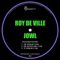 Roy De Ville - Jowl