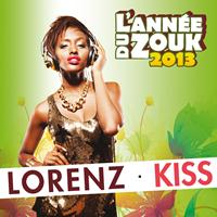 Lorenz - Kiss (L'année du Zouk 2013)
