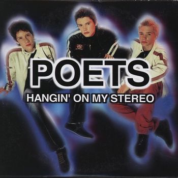 Poets - Hangin' On My Stereo