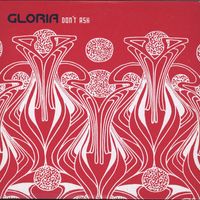 Gloria - Don't Ask