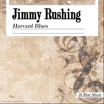 Jimmy Rushing - Jimmy Rushing: Harvard Blues
