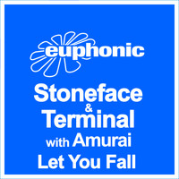 Stoneface & Terminal with Amurai - Let You Fall