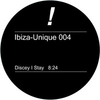 Discey - Stay (Ibiza Unique Rmx)