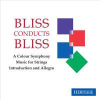 Sir Arthur Bliss - Bliss conducts Bliss