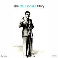 Nat Gonella - The Nat Gonella Story