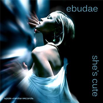 Ebudae - She's Cute