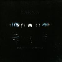 Karna - Forever in Darkness
