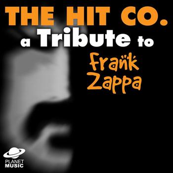 The Hit Co. - A Tribute to Frank Zappa