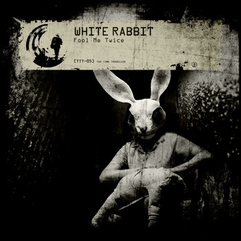 White Rabbit - Fool Me Twice