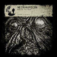Necronomicon - Behind the Mask
