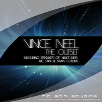 Vince Neel - The Outset