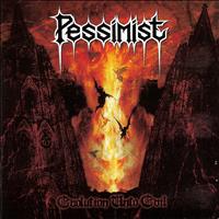 Pessimist - Evolution Unto Evil