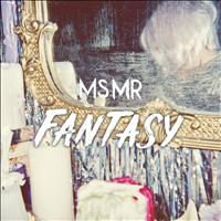 Ms Mr - Fantasy