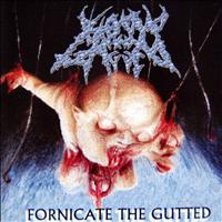 Bound and Gagged - Fornicate the Gutted (Explicit)