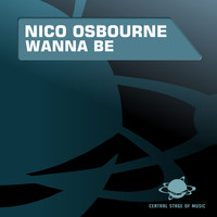 Nico Osbourne - Wanna Be