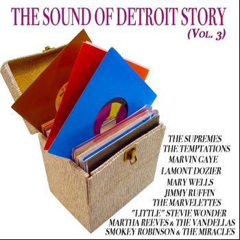 Various Artists - The Sound of Detroit Story, Vol. 3 (100 Songs - Original Recordings)