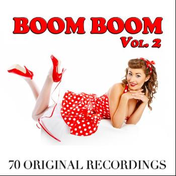 Various Artists - Boom Boom, Vol. 2 (70 Original Recordings)