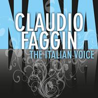 Claudio Faggin - The Italian Voice