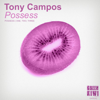 Tony Campos - Possess