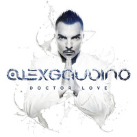 Alex Gaudino - Doctor Love