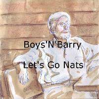 Boys'n'barry - Let's Go Nats
