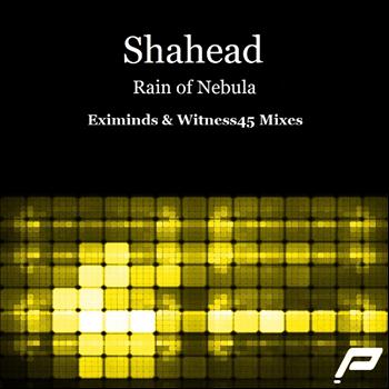 Shahead - Rain Of Nebula