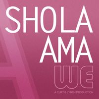 Shola Ama - We (Necessary Mayhem) - Single