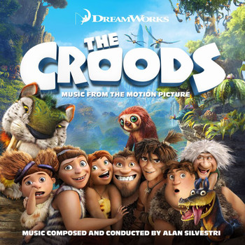 Alan Silvestri - The Croods (Music from the Motion Picture)