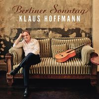 Klaus Hoffmann - Berliner Sonntag