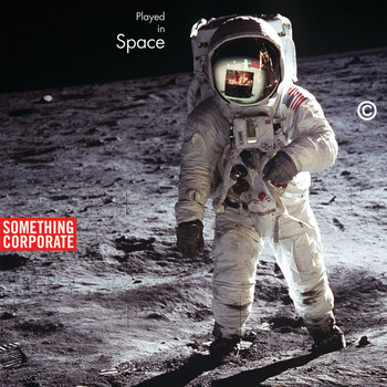 Something Corporate - Played In Space: The Best of Something Corporate