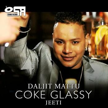 Daljit Mattu - Coke Glassy