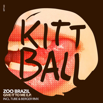 Zoo Brazil - Give It to Me