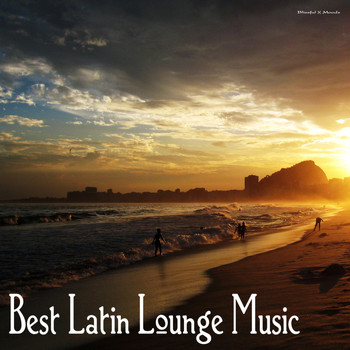 Various Artists - Best Latin Lounge Music