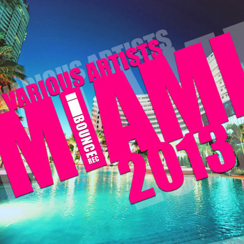 Various Artists - Miami 2013