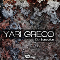 Yari Greco - Die Sensation